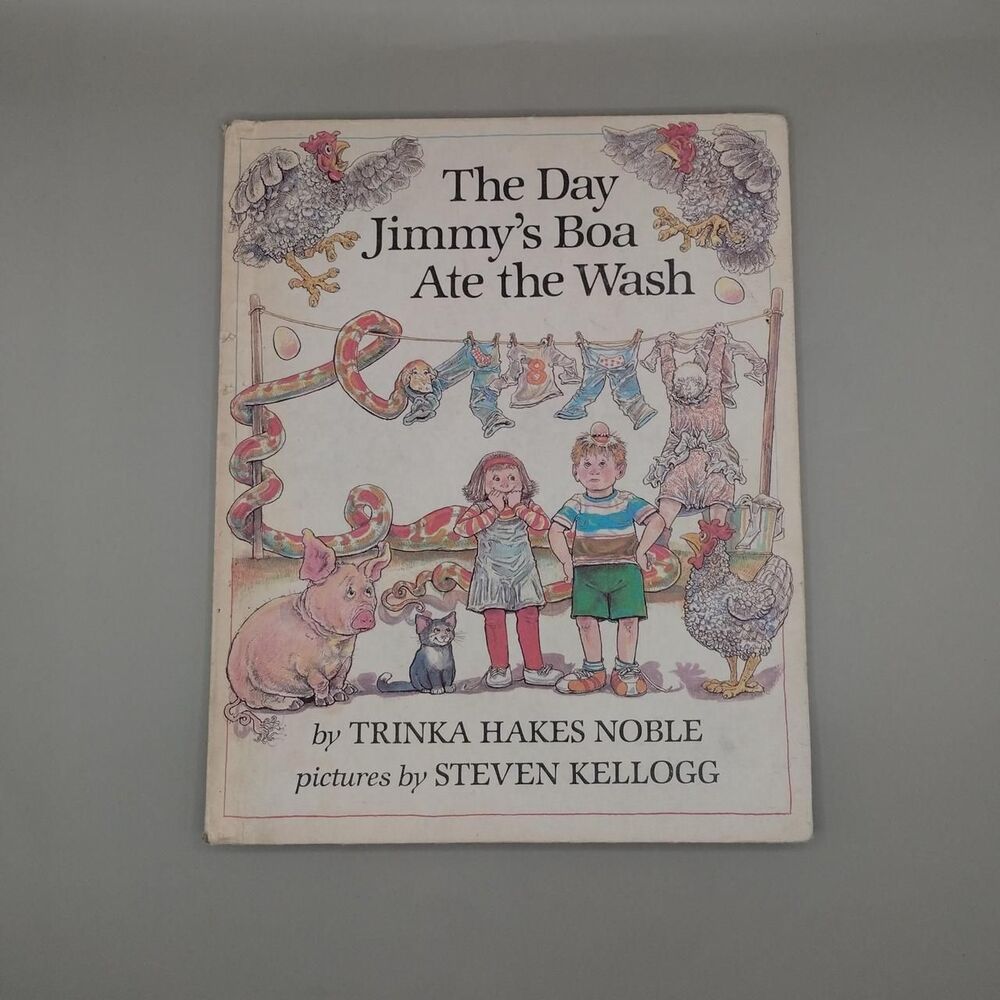 The Day Jimmy’s Boa Ate the Wash by Trinka Hakes Noble and Steven Kellogg